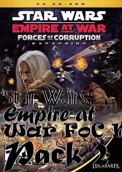 Box art for Star Wars: Empire at War FoC Map Pack 2