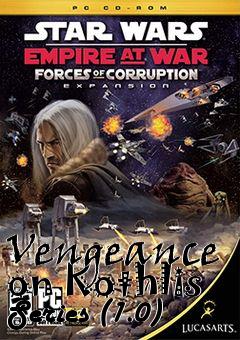 Box art for Vengeance on Kothlis Series (1.0)