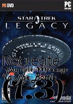 Box art for Recreate Voy epic:Message In The Bottle (1.3)