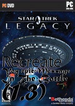 Box art for Recreate Voy epic:Message In The Bottle (1.3)