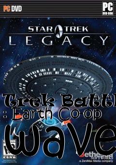 Box art for Trek Battles : Earth Co-op wave