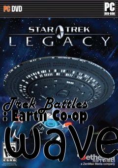 Box art for Trek Battles : Earth Co-op wave