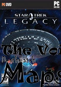 Box art for The Void Deathmatch Maps