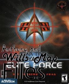 Box art for Anthony and Wills .Map Files