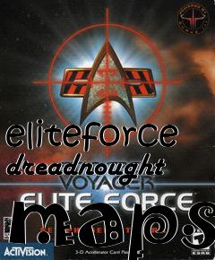 Box art for eliteforce dreadnought maps