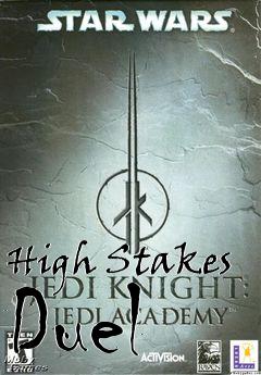 Box art for High Stakes Duel