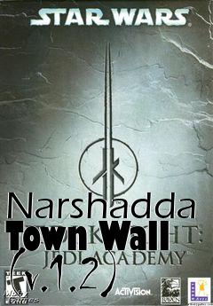 Box art for Narshadda Town Wall (v.1.2)