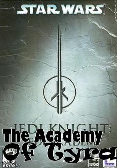 Box art for The Academy Of Tyrany