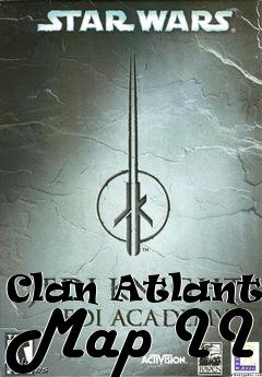 Box art for Clan Atlantis Map II