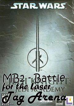 Box art for MB2 - Battle for the Laser Tag Arena