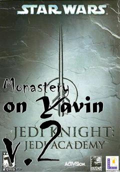 Box art for Monastery on Yavin v.2