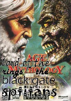 Box art for lord of the rings ~ the black gate sptitans