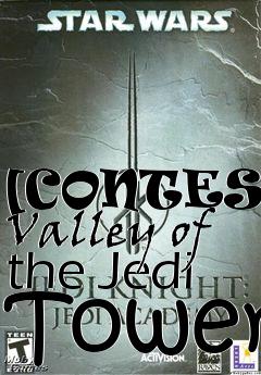 Box art for [CONTEST] Valley of the Jedi Tower