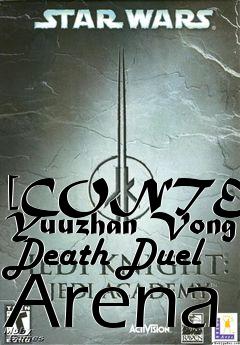 Box art for [CONTEST] Yuuzhan Vong Death Duel Arena