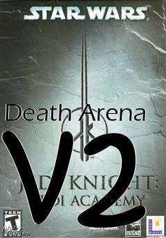 Box art for Death Arena v2