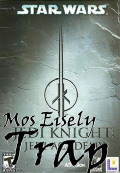 Box art for Mos Eisely Trap