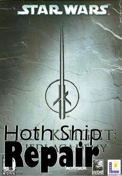 Box art for Hoth Ship Repair