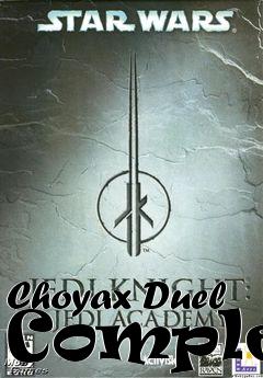 Box art for Choyax Duel Complex