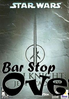 Box art for Bar Stop Over