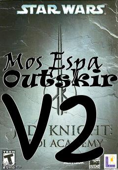 Box art for Mos Espa Outskirts v2