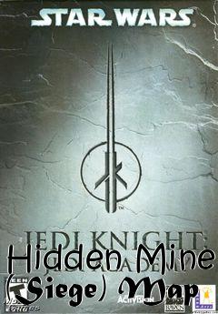 Box art for Hidden Mine (Siege) Map