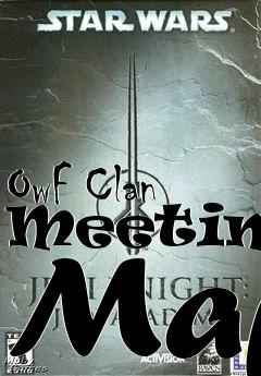 Box art for OwF Clan Meetings Map