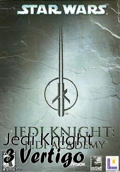 Box art for Jedi Knight 3 Vertigo