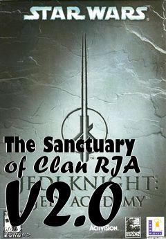 Box art for The Sanctuary of Clan RJA V2.0