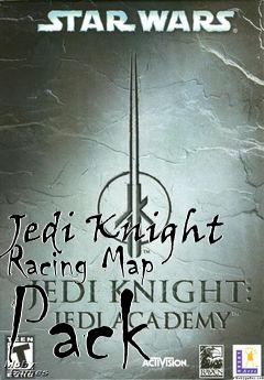 Box art for Jedi Knight Racing Map Pack