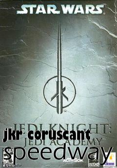 Box art for jkr coruscant speedway
