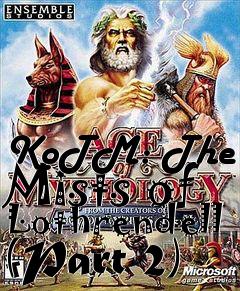 Box art for KoTM: The Mists of Lothrendell (Part 2)