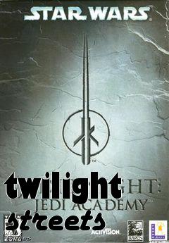 Box art for twilight streets