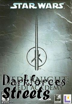 Box art for Darkforces Streets