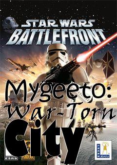 Box art for Mygeeto: War-Torn City