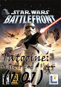 Box art for Tatooine: Surrounded (1.01)