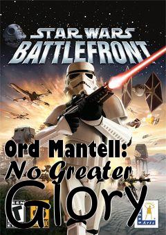 Box art for Ord Mantell: No Greater Glory
