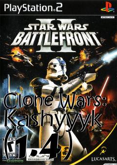 Box art for Clone Wars: Kashyyyk (1.4)