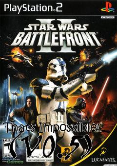 Box art for Thats Impossible! (V0.5)