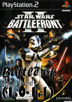 Box art for Battle of the droids (1.0-1.1)