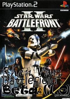 Box art for Rhen Var: Battlefield Beta (1.0)