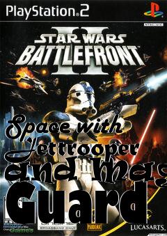 Box art for Space with Jettrooper and Magna Guard