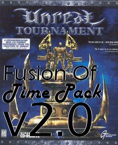 Box art for Fusion Of Time Pack v2.0