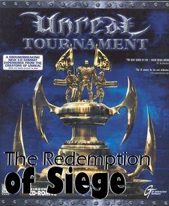 Box art for The Redemption of Siege