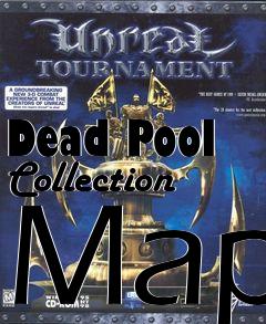 Box art for Dead Pool Collection Map