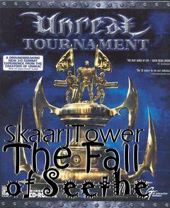 Box art for SkaarjTower The Fall of Seethe