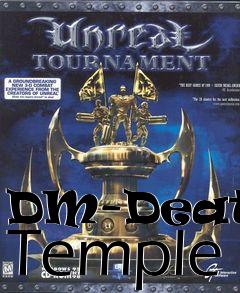 Box art for DM-Deaths Temple