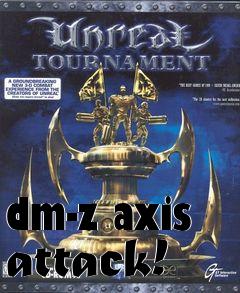 Box art for dm-z axis attack!