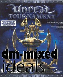 Box art for dm-mixed ideals