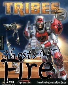 Box art for Ghosts Of Fire