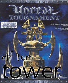 Box art for ctf torn tower